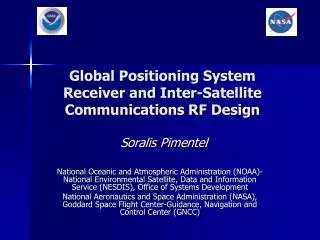 global positioning system receiver and inter satellite communications rf design