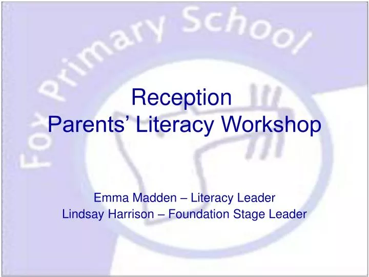 reception parents literacy workshop