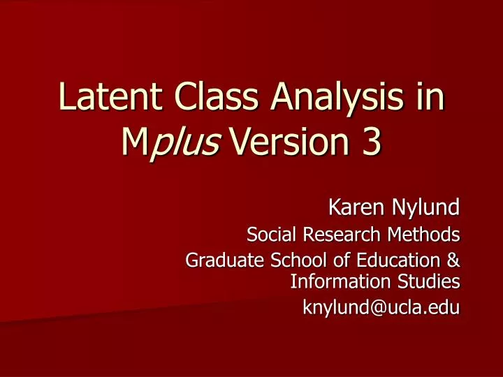 latent class analysis in m plus version 3