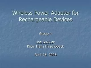 Wireless Power Adapter for Rechargeable Devices