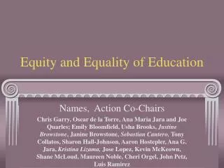 Equity and Equality of Education