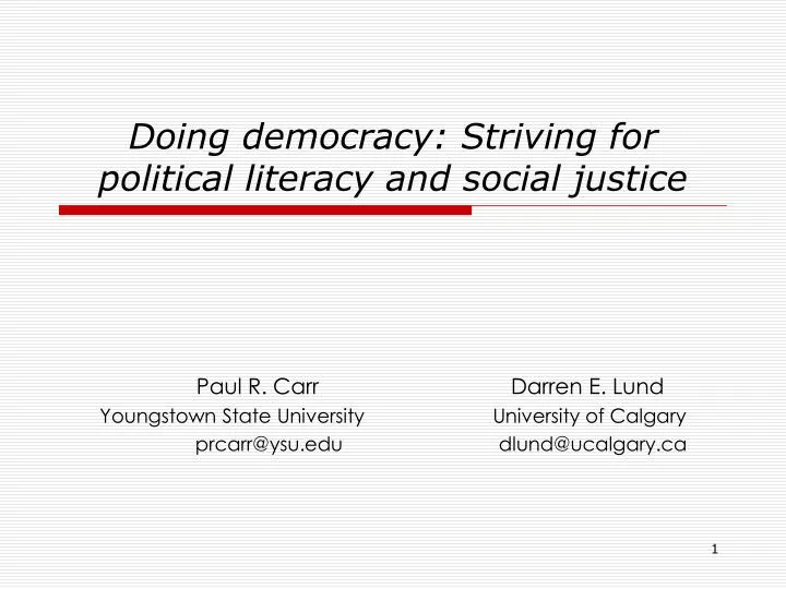 doing democracy striving for political literacy and social justice