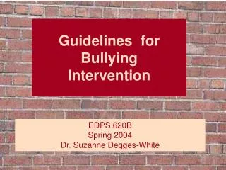 Guidelines for Bullying Intervention