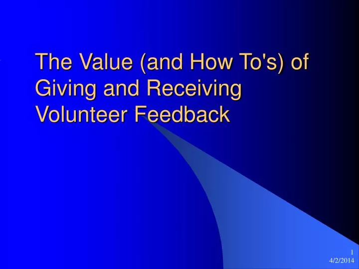 the value and how to s of giving and receiving volunteer feedback
