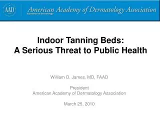 Indoor Tanning Beds: A Serious Threat to Public Health