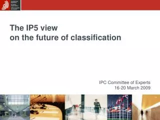 The IP5 view on the future of classification