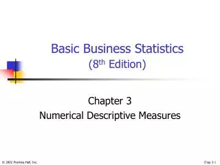 Basic Business Statistics (8 th Edition)