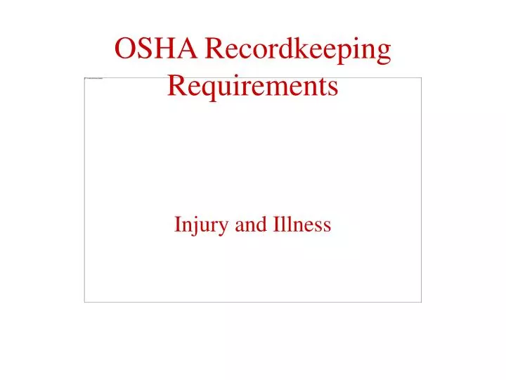 osha recordkeeping requirements