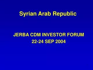 JERBA CDM INVESTOR FORUM 22-24 SEP 2004