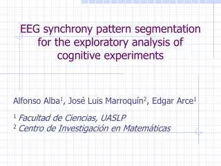 EEG synchrony pattern segmentation for the exploratory analysis of cognitive experiments