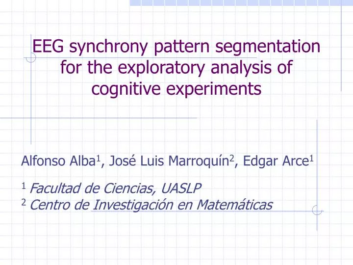 eeg synchrony pattern segmentation for the exploratory analysis of cognitive experiments