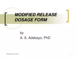 MODIFIED RELEASE DOSAGE FORM
