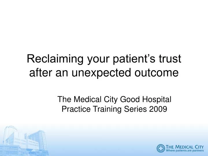 reclaiming your patient s trust after an unexpected outcome