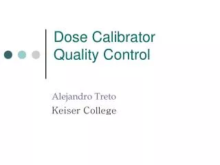 Dose Calibrator Quality Control