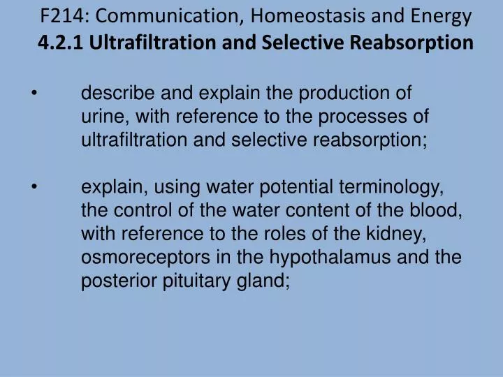 f214 communication homeostasis and energy 4 2 1 ultrafiltration and selective reabsorption