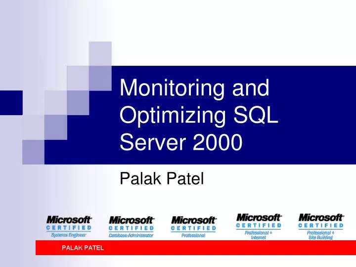 monitoring and optimizing sql server 2000