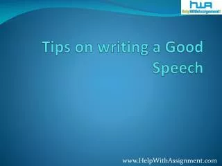 Tips on writing a good speech