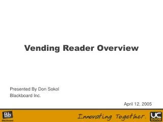 Vending Reader Overview