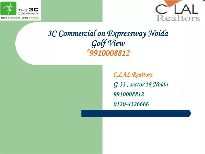 3c commercial on expressway noida golf view 9910008812