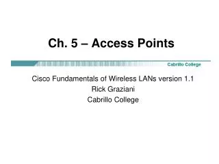 Ch. 5 – Access Points