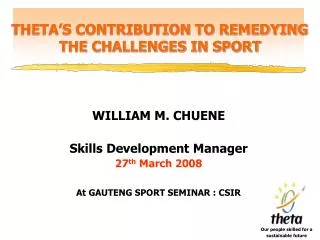 THETA’S CONTRIBUTION TO REMEDYING THE CHALLENGES IN SPORT