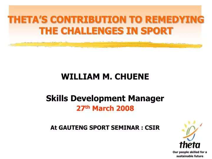 theta s contribution to remedying the challenges in sport