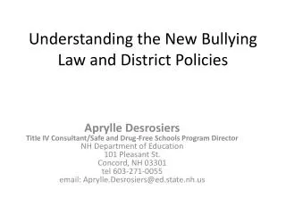 Understanding the New Bullying Law and District Policies