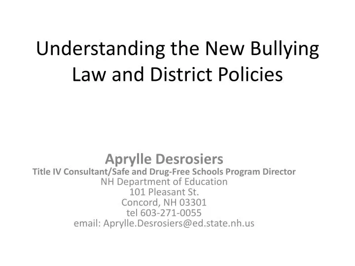 understanding the new bullying law and district policies
