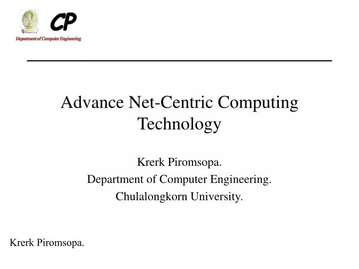 advance net centric computing technology