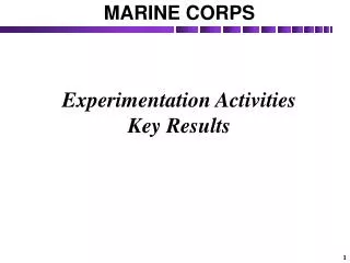 Experimentation Activities Key Results