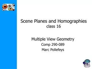 Scene Planes and Homographies class 16
