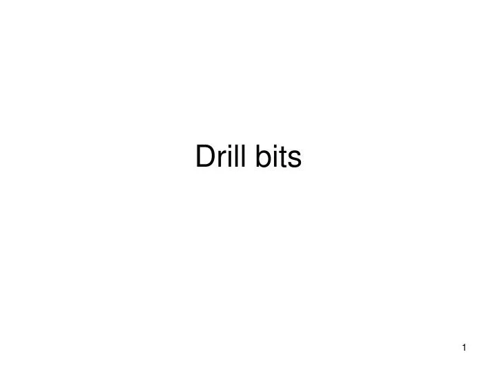 drill bits