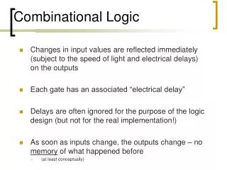 Combinational Logic