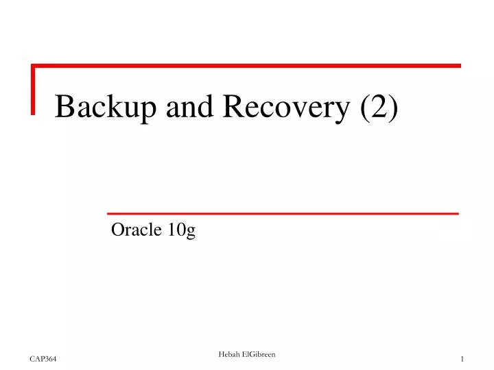 backup and recovery 2
