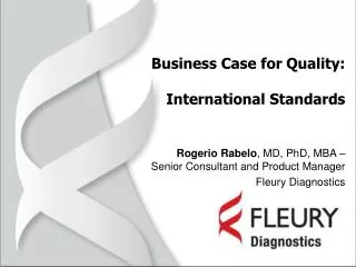 Business Case for Quality: International Standards