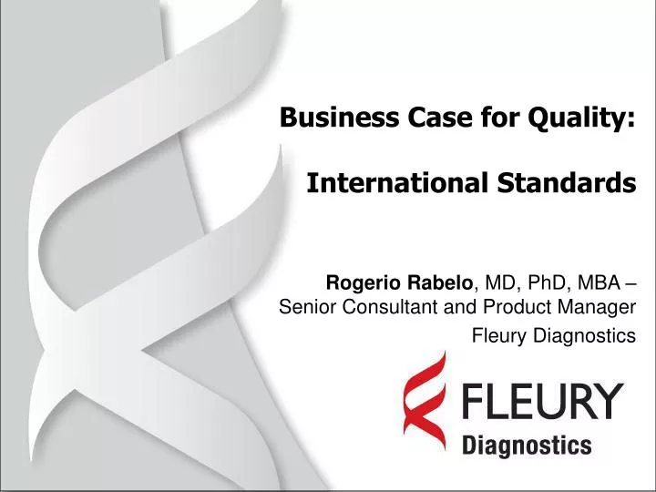 business case for quality international standards