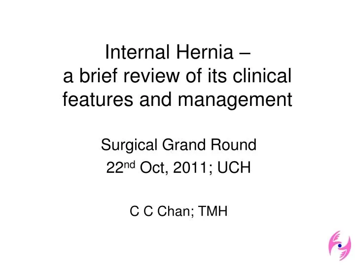 internal hernia a brief review of its clinical features and management