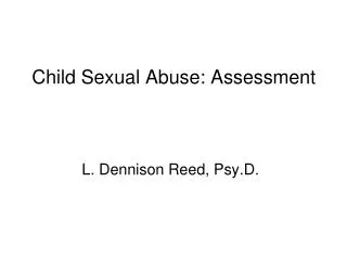 Child Sexual Abuse: Assessment