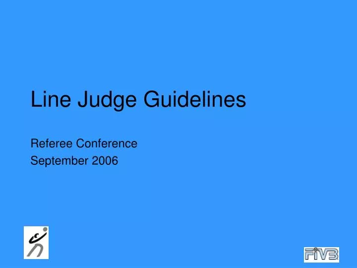 line judge guidelines