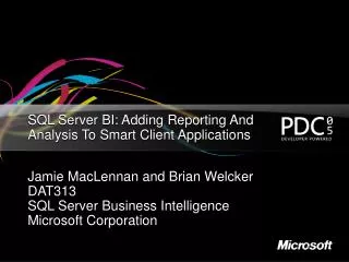 SQL Server BI: Adding Reporting And Analysis To Smart Client Applications