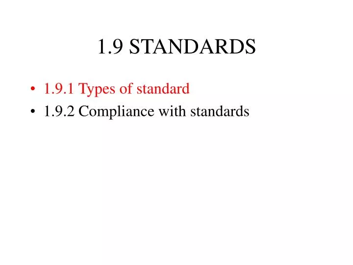 1 9 standards
