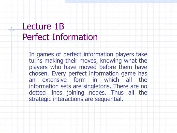 lecture 1b perfect information