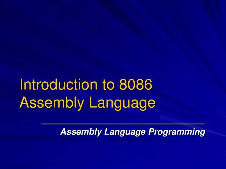 introduction to 8086 assembly language