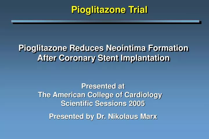 pioglitazone reduces neointima formation after coronary stent implantation
