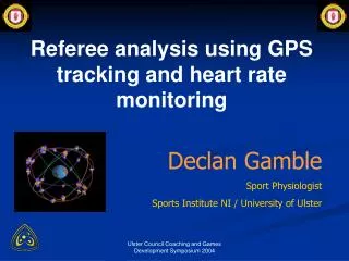 Declan Gamble Sport Physiologist Sports Institute NI / University of Ulster