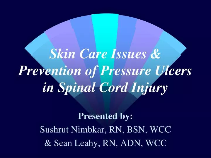 skin care issues prevention of pressure ulcers in spinal cord injury