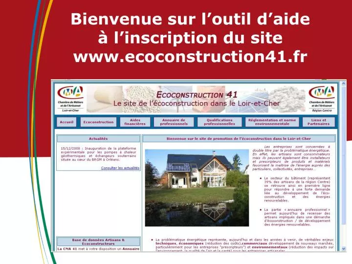 bienvenue sur l outil d aide l inscription du site www ecoconstruction41 fr