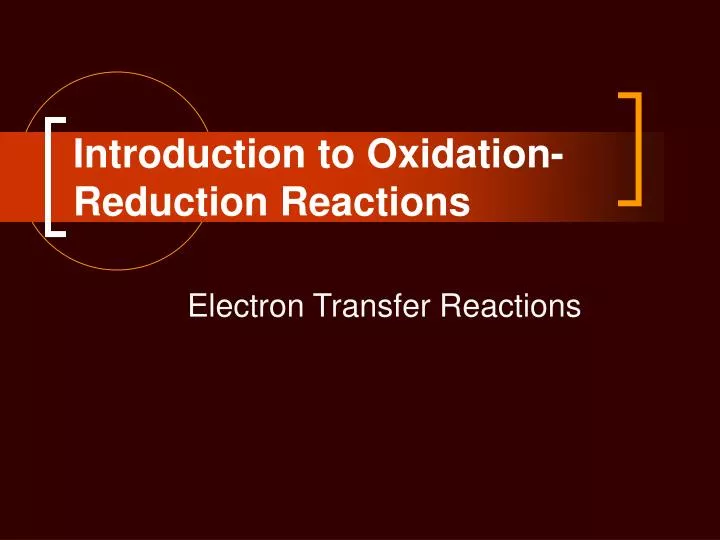 introduction to oxidation reduction reactions