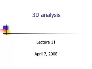 3D analysis