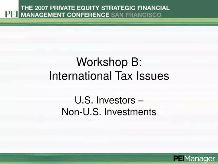workshop b international tax issues